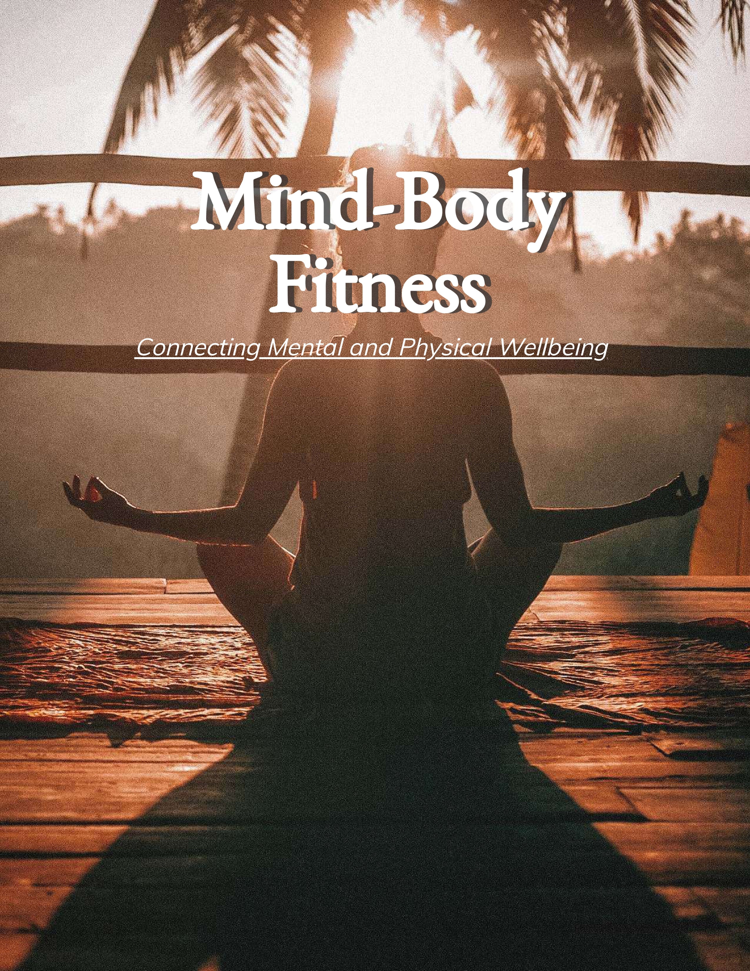 Mind-Body Health: Connecting Wellness